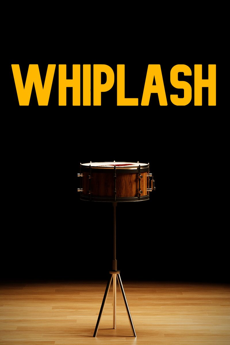 Whiplash - A Student's Expectations